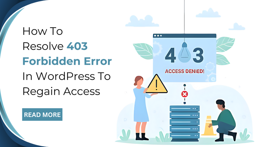 How To Resolve 403 Forbidden Error In WordPress To Regain Access