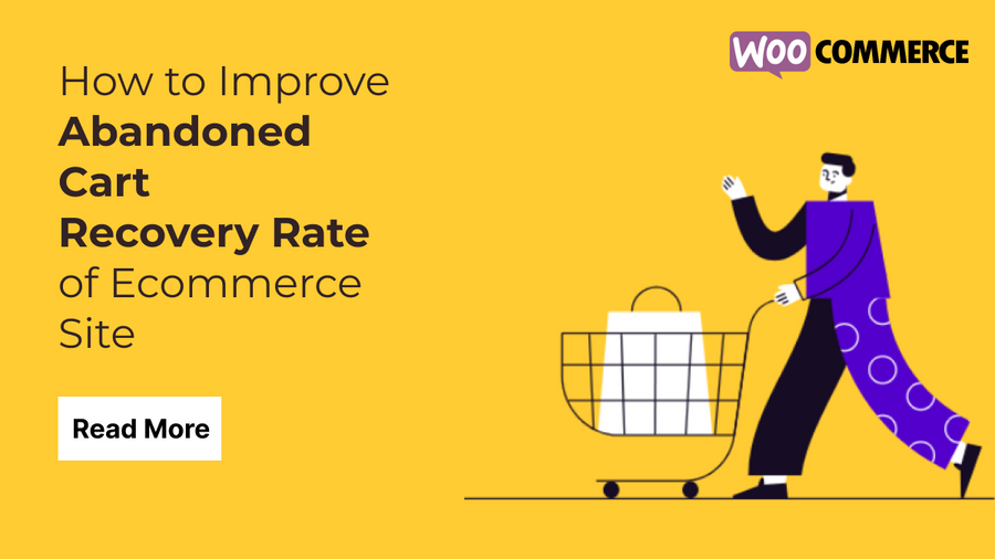 How to Improve Abandoned Cart Recovery Rate of Ecommerce Site