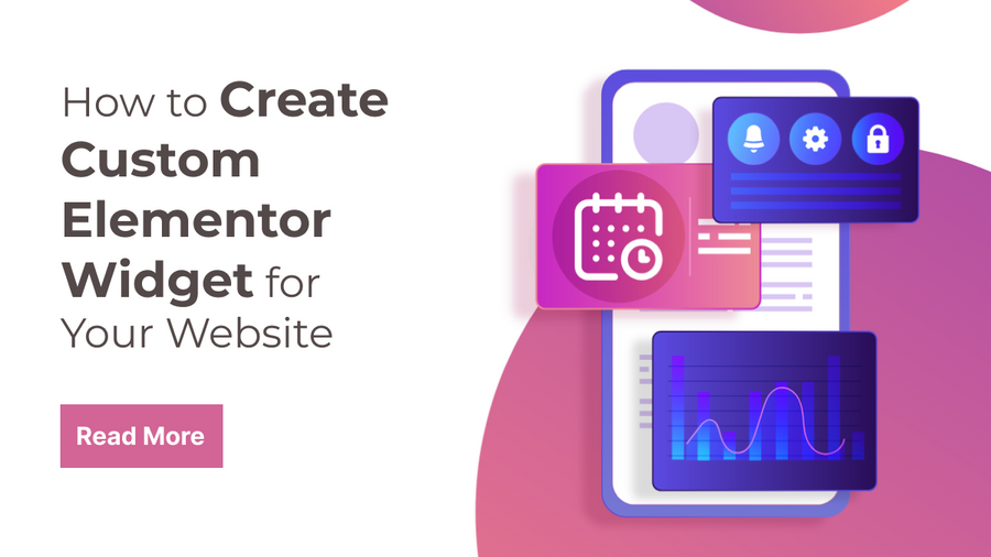 How to Create Custom Elementor Widget for Your Website