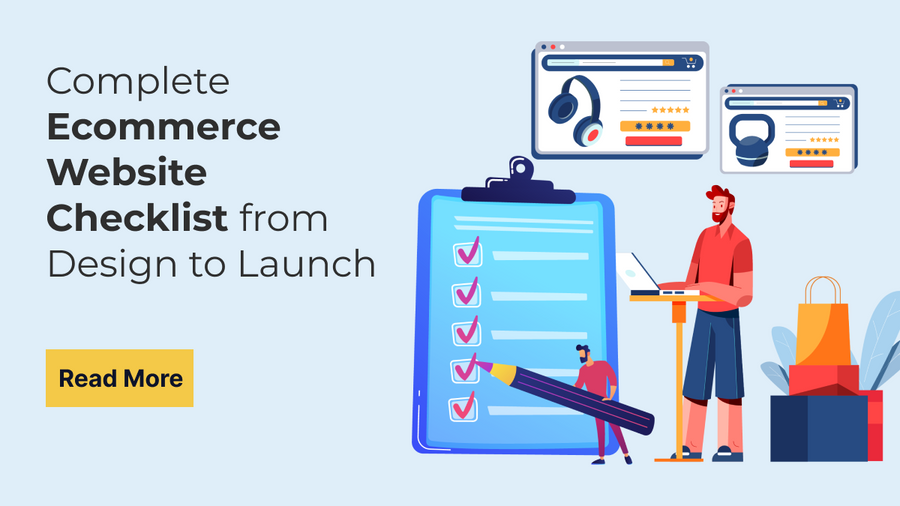 Complete Ecommerce Website Checklist from Design to Launch
