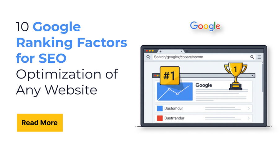 10 Google Ranking Factors for SEO Optimization of Any Website