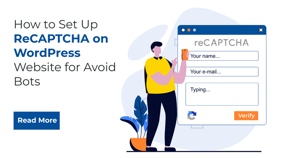 How to Set Up ReCAPTCHA on WordPress Website for Avoid Bots