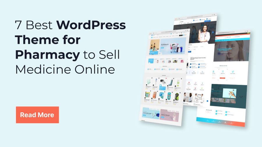 7 Best WordPress Theme for Pharmacy to Sell Medicine Online