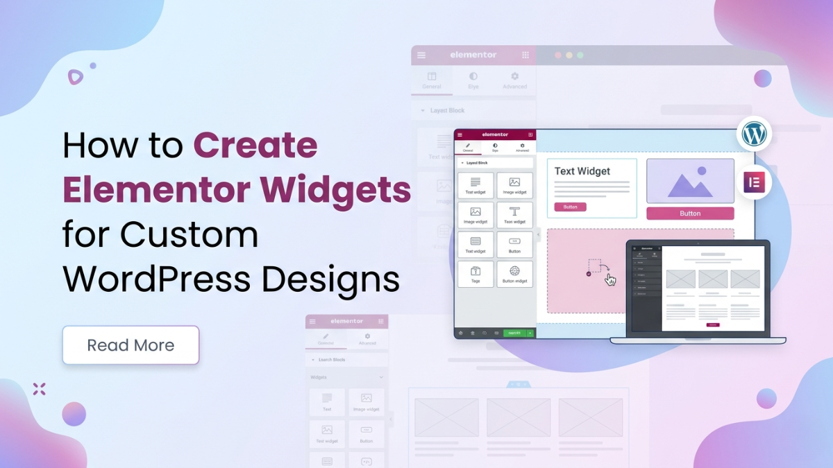 How to Create Elementor Widgets for Custom WordPress Designs
