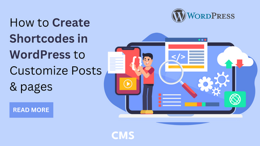 How to Create Shortcodes in WordPress to Customize Posts & pages