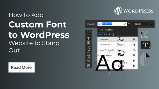 How to Add Custom Font to WordPress Website to Stand Out