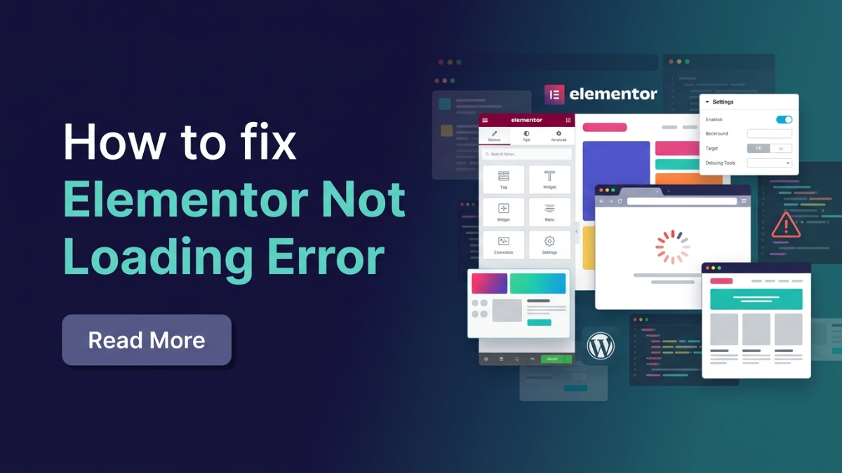 How to fix Elementor Not Loading Error