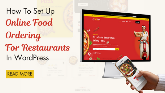 How To Set Up Online Food Ordering For Restaurants In WordPress