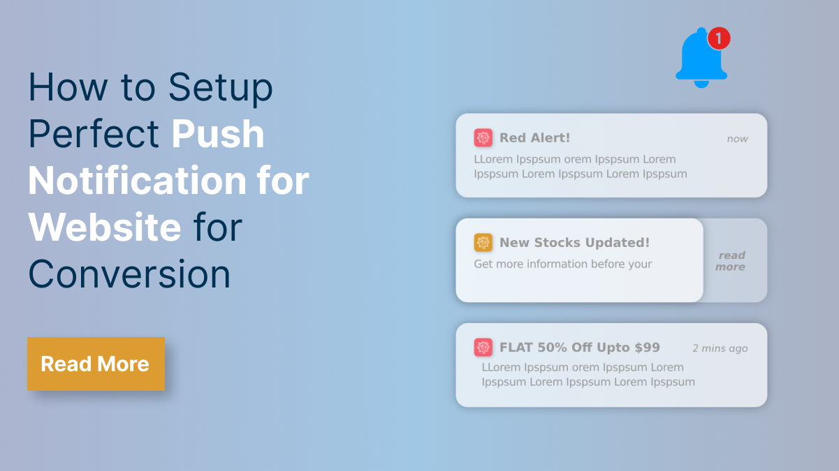 How to Setup Perfect Push Notification for Website for Conversion