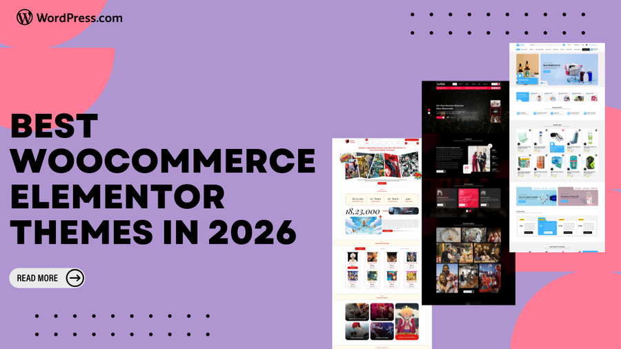 Best WooCommerce Elementor Themes for Online Stores in 2026