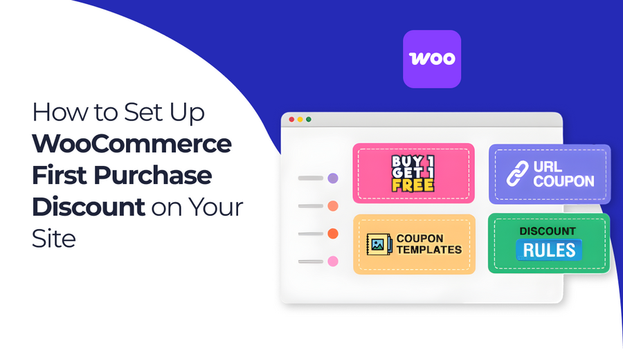 How to Set Up WooCommerce First Purchase Discount on Your Site