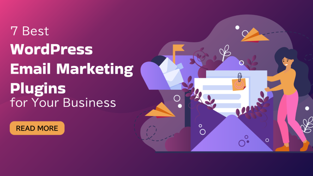 7 Best WordPress Email Marketing Plugins for Your Business