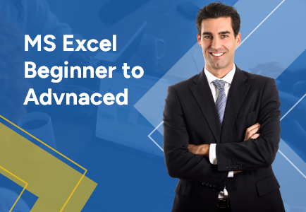 Microsoft Excel – Beginner to Advanced