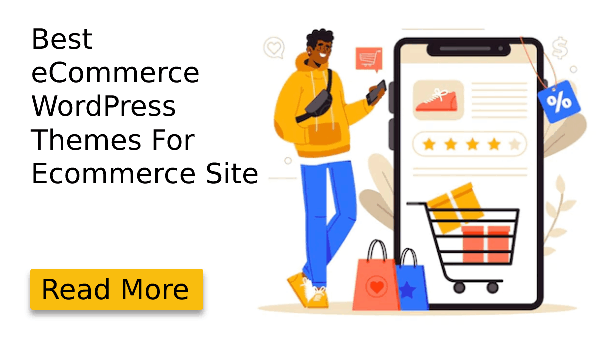Best eCommerce WordPress Themes For Ecommerce Site