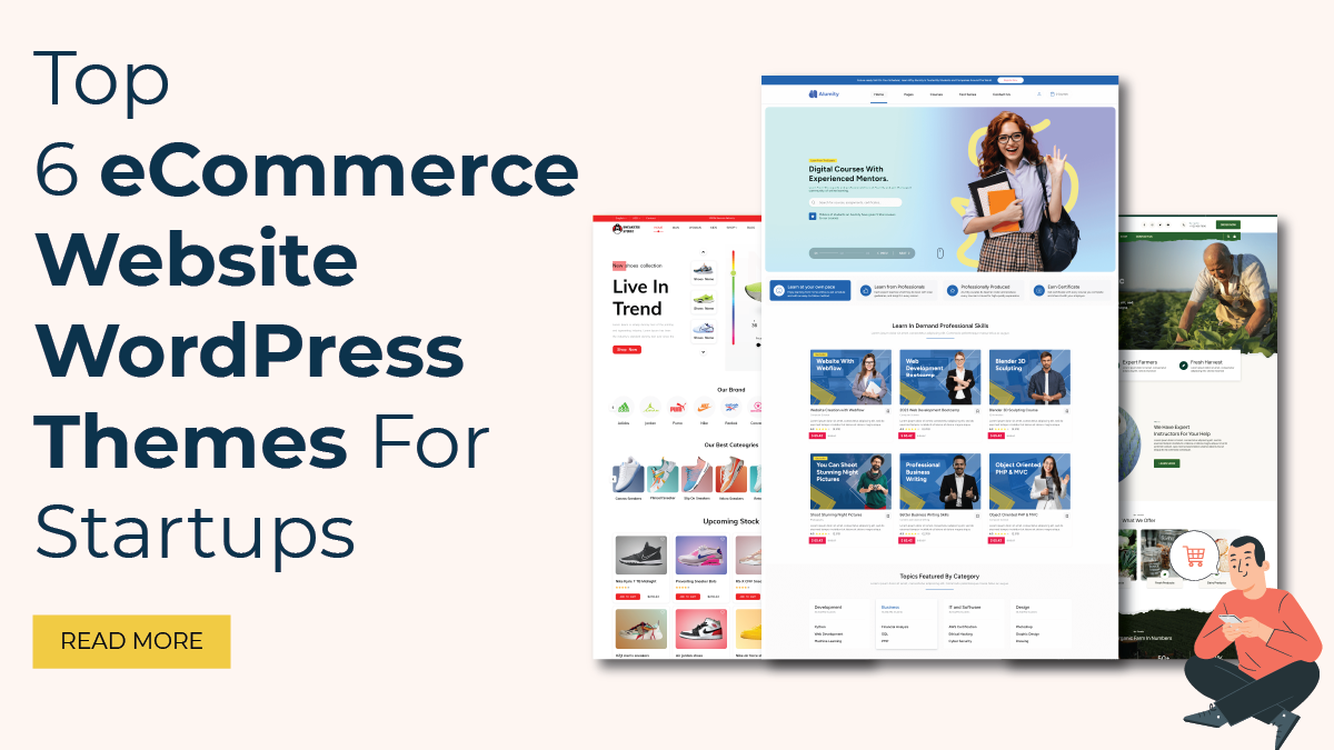 Top 6 eCommerce Website WordPress Themes For Startups