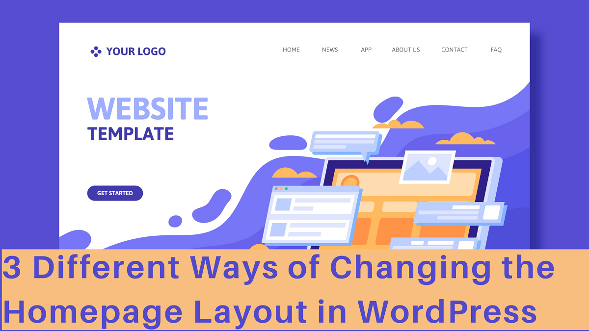 ways of changing the homepage layout in wordpress