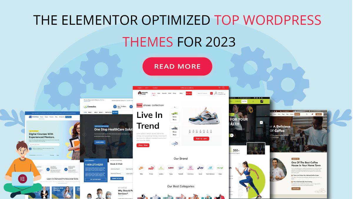 The Elementor Optimized Top WordPress Themes For 2023