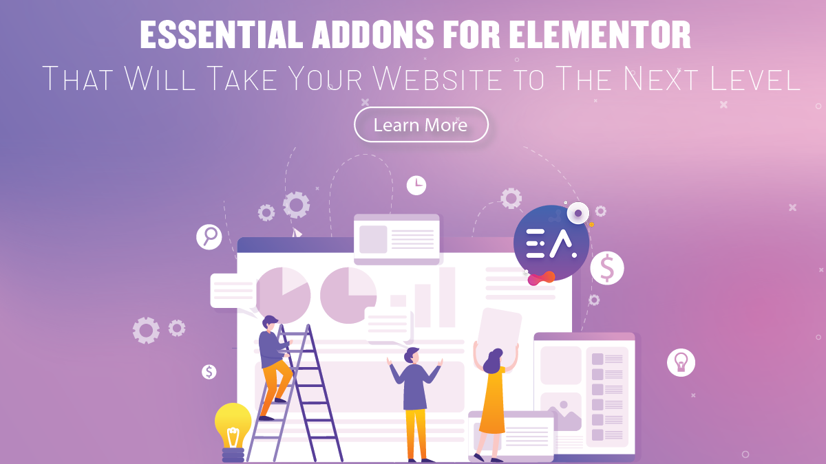 Essential Addons for Elementor That Will Take Your Website to The Next Level