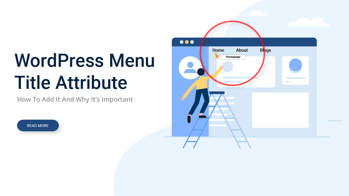 WordPress Menu Title Attribute – How To Add It And Why It’s Important