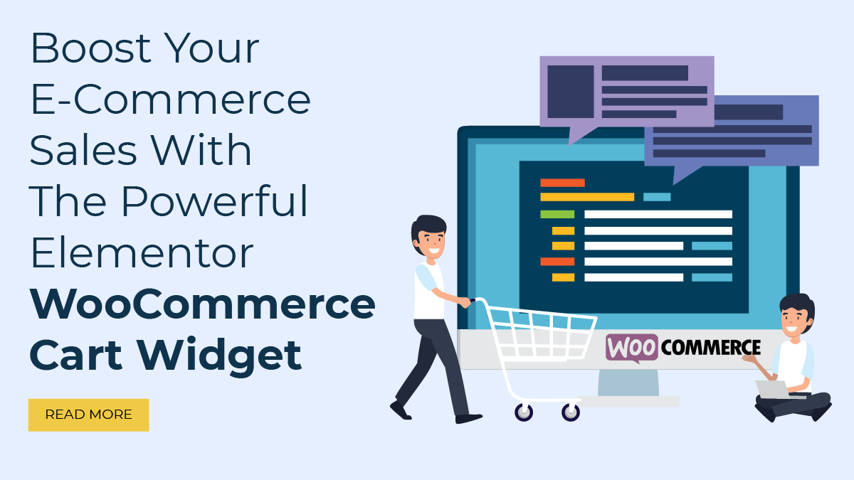Boost Your E-Commerce Sales With The Powerful Elementor WooCommerce Cart Widget