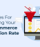10 Proven Strategies For Increasing Your WooCommerce Conversion Rate
